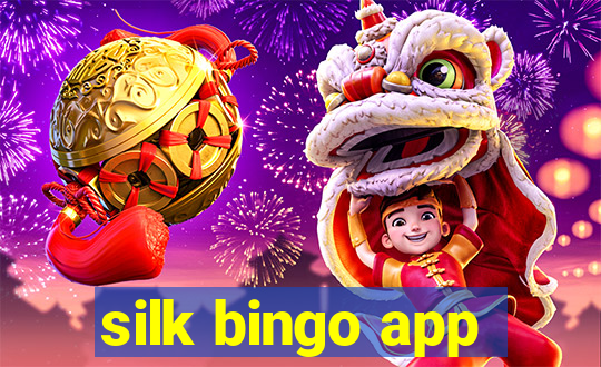 silk bingo app