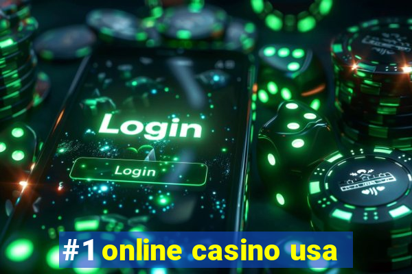 #1 online casino usa