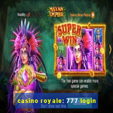 casino royale: 777 login