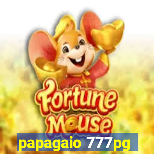 papagaio 777pg