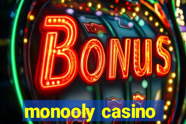 monooly casino