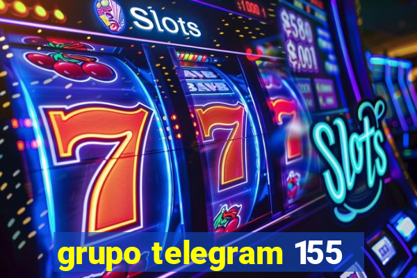 grupo telegram 155