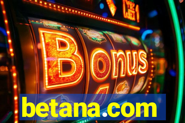 betana.com