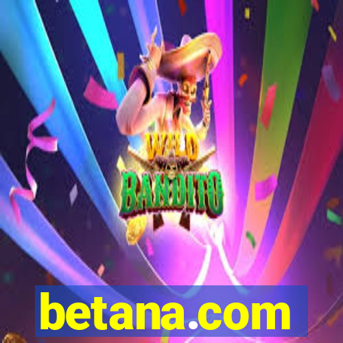 betana.com