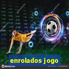 enrolados jogo