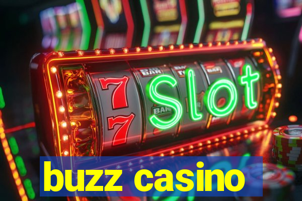 buzz casino