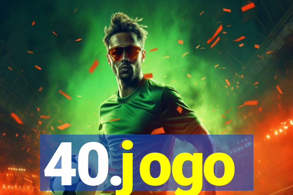 40.jogo