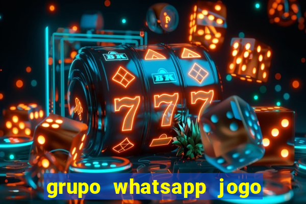 grupo whatsapp jogo do bicho