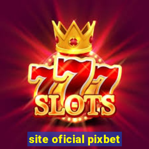 site oficial pixbet