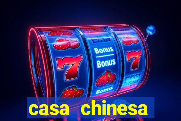 casa chinesa plataforma de jogos