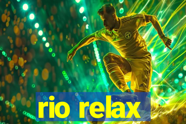 rio relax