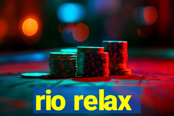 rio relax