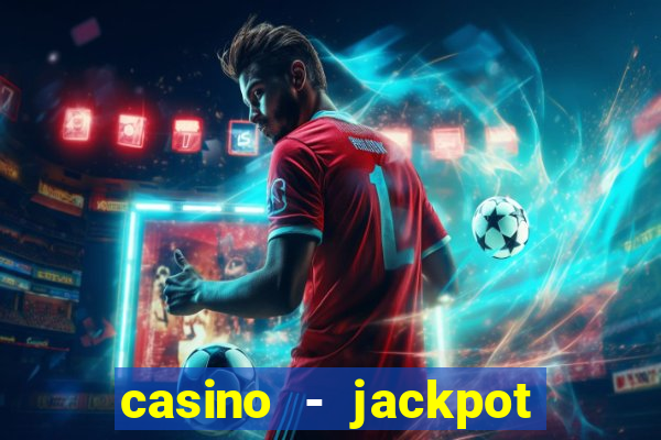 casino - jackpot hot game