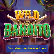 free slots casino machines