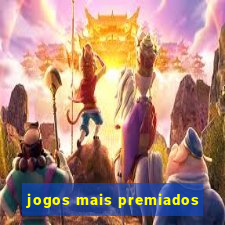 jogos mais premiados