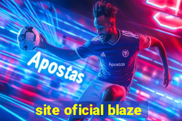 site oficial blaze