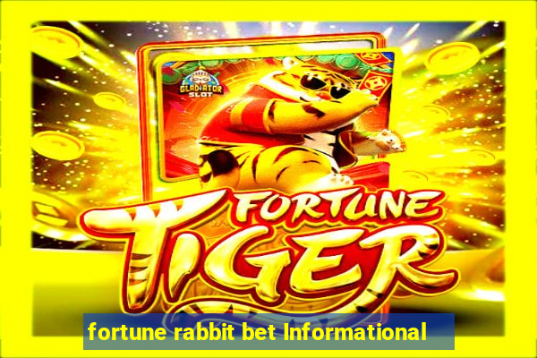 fortune rabbit bet Informational