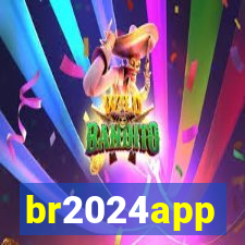 br2024app