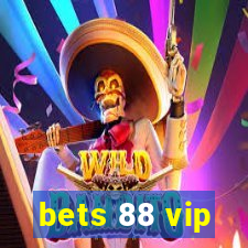 bets 88 vip