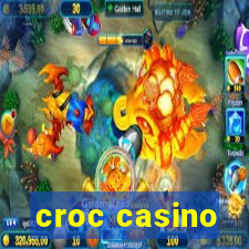 croc casino