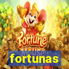 fortunas