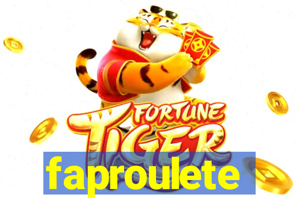 faproulete