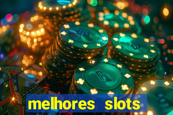 melhores slots online para ganhar dinheiro