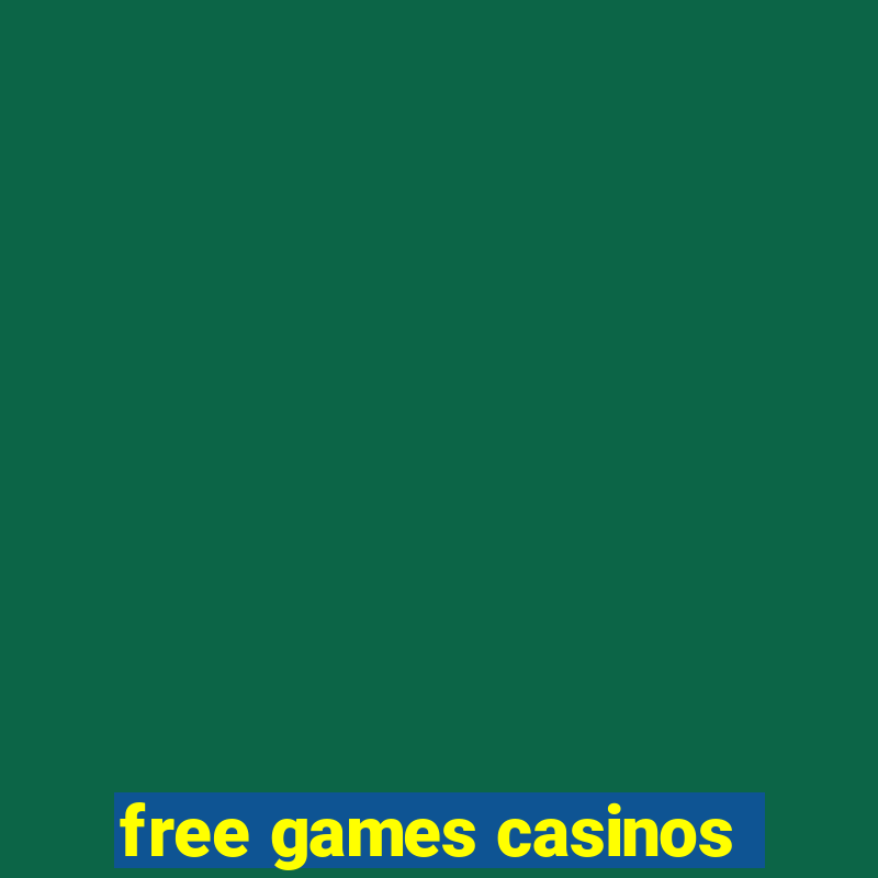 free games casinos