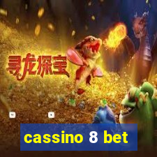 cassino 8 bet