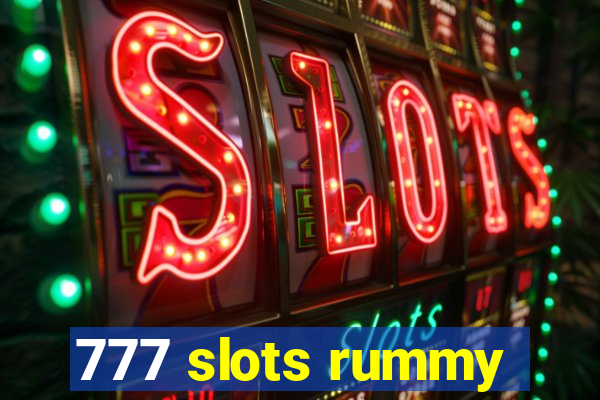 777 slots rummy