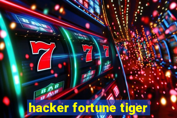 hacker fortune tiger