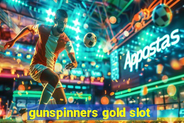 gunspinners gold slot