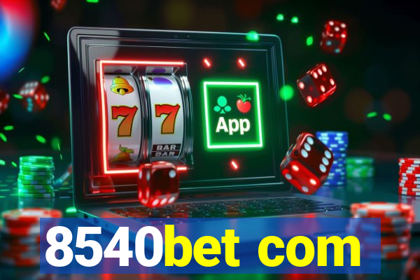 8540bet com