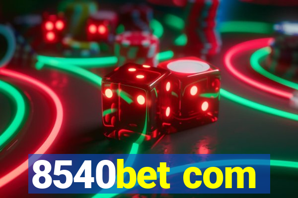 8540bet com