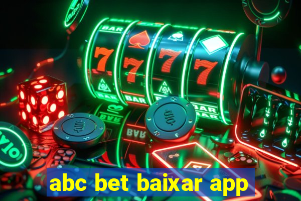 abc bet baixar app