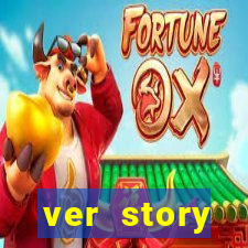 ver story anonimamente online