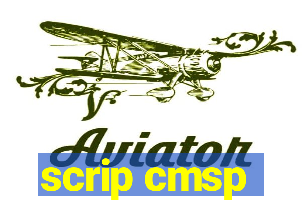 scrip cmsp