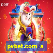 pvbet.com a plataforma de jogos de cassino