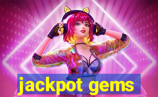 jackpot gems