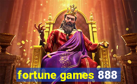 fortune games 888