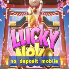 no deposit mobile casino bonus uk