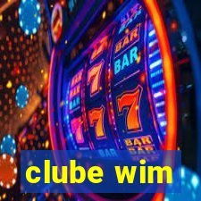 clube wim