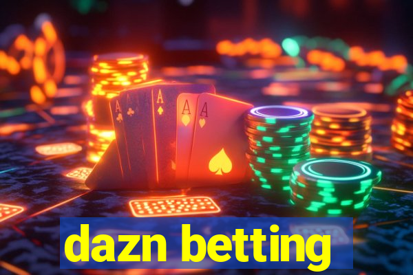 dazn betting