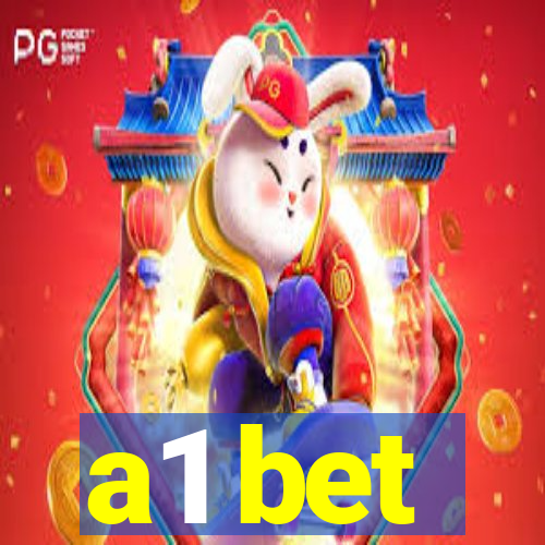 a1 bet