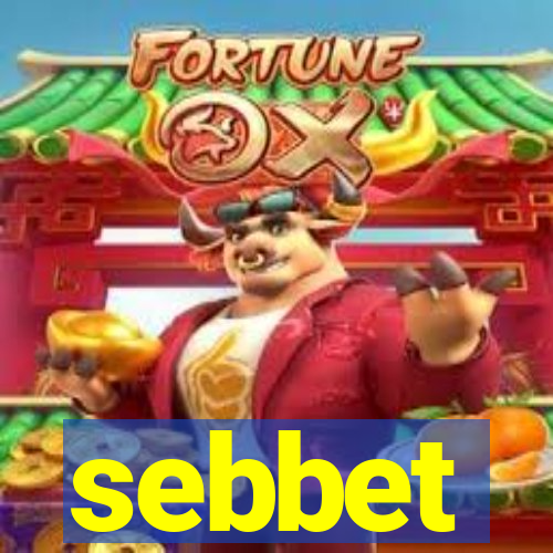 sebbet