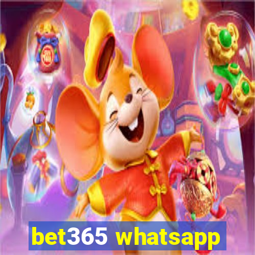 bet365 whatsapp