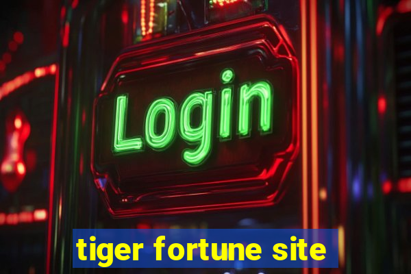 tiger fortune site