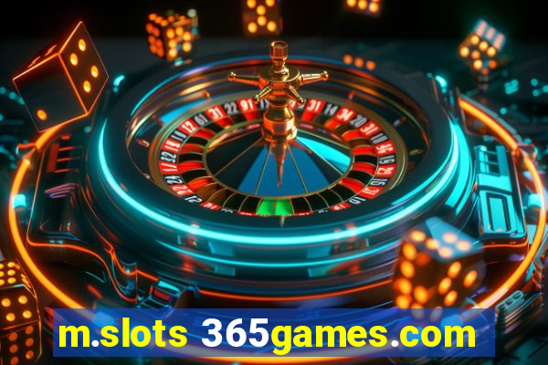 m.slots 365games.com