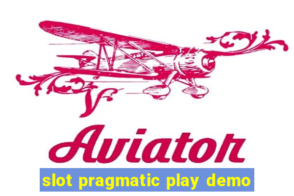 slot pragmatic play demo