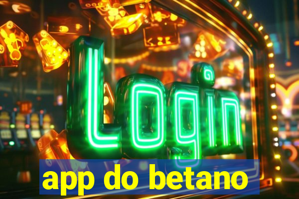 app do betano